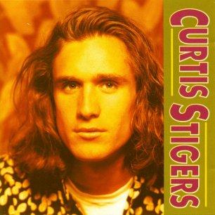 Paroles de chansons et pochette de l'album Curtis stigers de Curtis Stigers