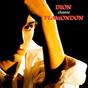 Paroles de chansons et pochette de l'album Dion chante plamandon de Céline Dion