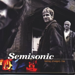 Paroles de chansons et pochette de l'album Feeling strangely fine de Semisonic