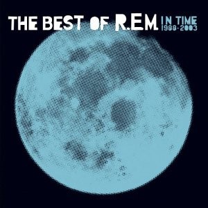 Paroles de chansons et pochette de l'album In time : the best of R.E.M. 1988-2003 de R.E.M.