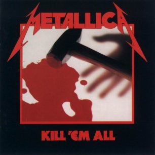 Paroles de chansons et pochette de l'album Kill 'em all de Metallica