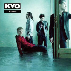 Paroles de chansons et pochette de l'album Le chemin de Kyo Paroles de chansons et pochette de l'album Le chemin de Kyo