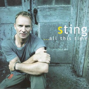 Paroles de chansons et pochette de l'album ...all this time de Sting (& The Police)