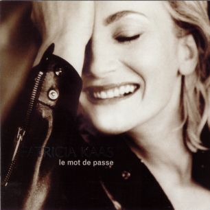 Paroles de chansons et pochette de l'album Le mot de passe de Patricia Kaas