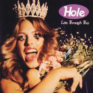 Paroles de chansons et pochette de l'album Live through this de Hole