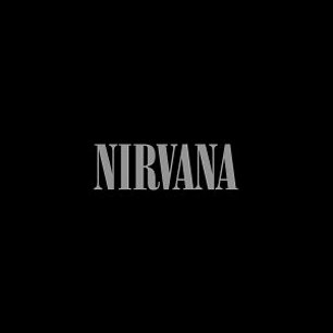 Paroles de chansons et pochette de l'album Nirvana de Nirvana