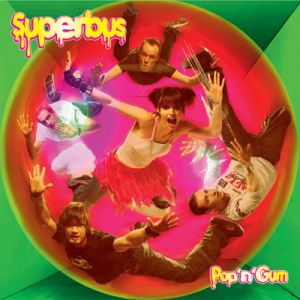 Paroles de chansons et pochette de l'album Pop'n'gum de Superbus