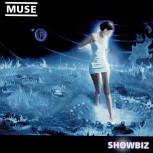 Paroles de chansons et pochette de l'album Showbiz de Muse