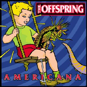 Paroles de chansons et pochette de l'album Americana de Offspring