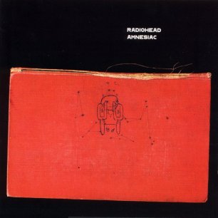 Paroles de chansons et pochette de l'album Amnesiac de Radiohead