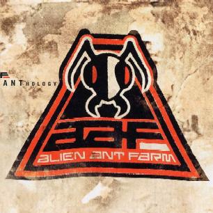 Paroles de chansons et pochette de l'album Anthology de Alien Ant Farm