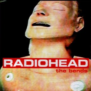 Paroles de chansons et pochette de l'album The bends de Radiohead