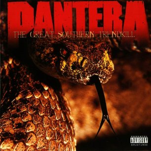 Paroles de chansons et pochette de l'album The great southern trendkill de Pantera