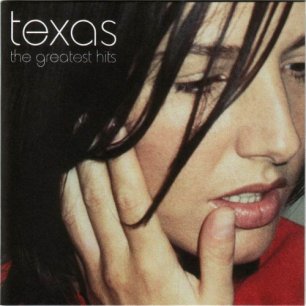 Paroles de chansons et pochette de l'album The greatest hits de Texas