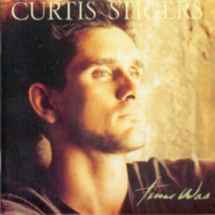 Paroles de chansons et pochette de l'album Time was de Curtis Stigers