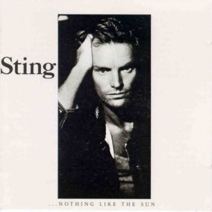 Paroles de chansons et pochette de l'album ...nothing like the sun de Sting (& The Police)