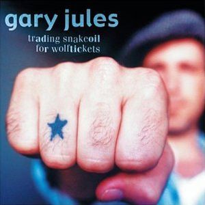 Paroles de chansons et pochette de l'album Trading snakeoil for wolftickets de Gary Jules