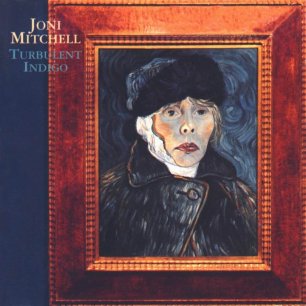 Paroles de chansons et pochette de l'album Turbulent indigo de Joni Mitchell