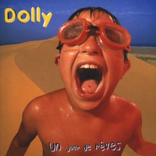 Paroles de chansons et pochette de l'album Un jour de rêves de Dolly