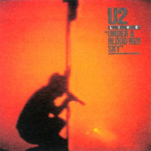 Paroles de chansons et pochette de l'album Under a blood red sky de U2