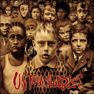 Paroles de chansons et pochette de l'album Untouchables de Korn