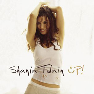 Paroles de chansons et pochette de l'album Up! de Shania Twain