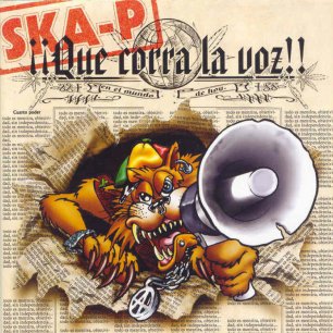 Paroles de chansons et pochette de l'album ¡¡que corra la voz!! de Ska-P