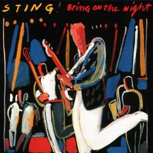 Paroles de chansons et pochette de l'album Bring on the night (CD 1) de Sting (& The Police)